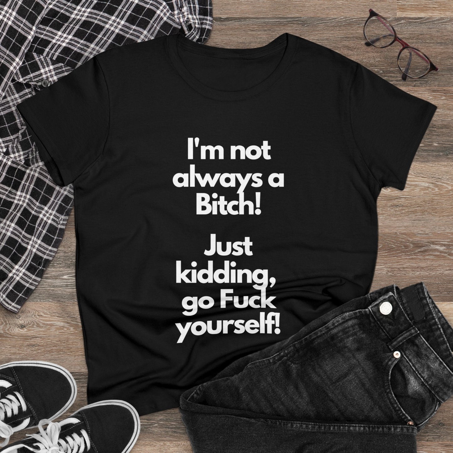 Bitch T-Shirt - Busy Bee Bazaar