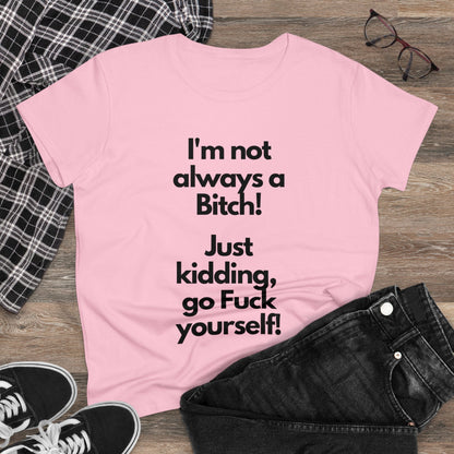 Bitch T-Shirt - Busy Bee Bazaar