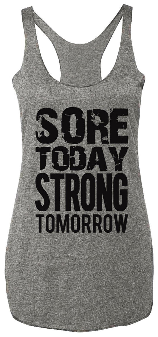 Sore Today STRONG Tomorrow Workout Tank Top Gray with Black - Busy Bee Bazaar
